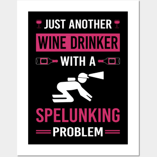 Wine Drinker Spelunking Spelunker Speleology Caving Cave Posters and Art